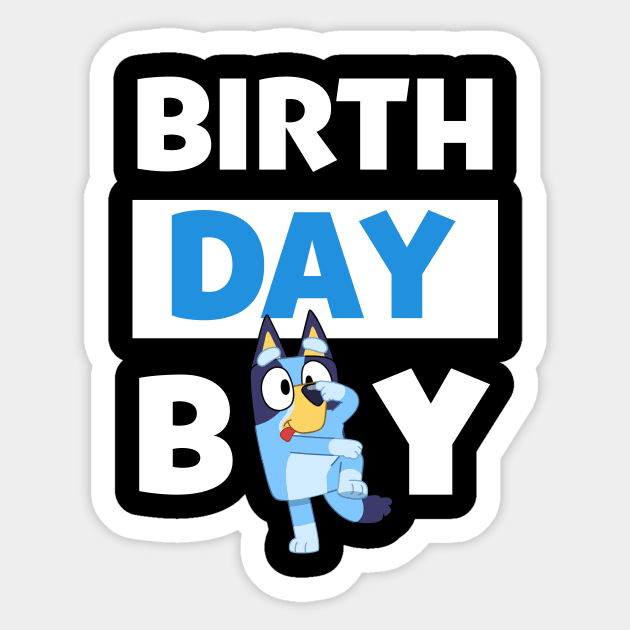 Bluey and Bingo birth day boy Sticker by Justine Nolanz